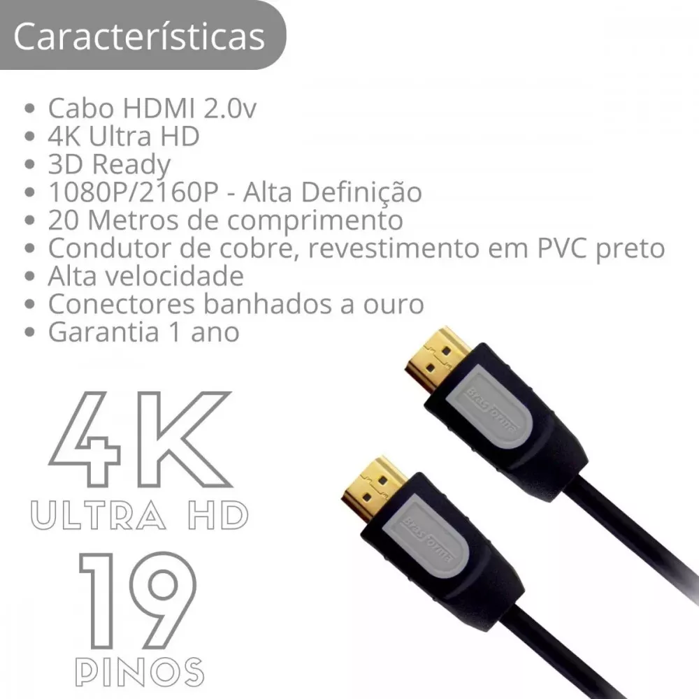 Cabo HDMI 20 metros V2.0 4K 30 Full HD - Brasforma